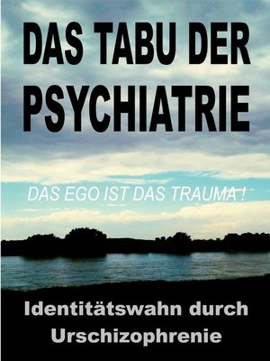 cover image of Das Tabu der Psychiatrie